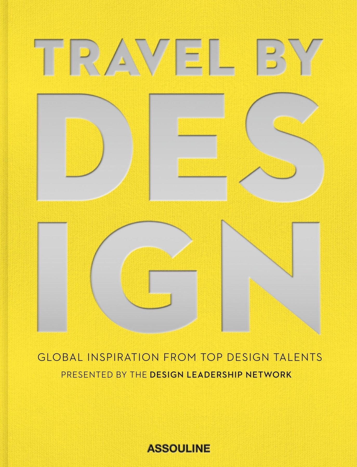 Assouline: Travel by Design