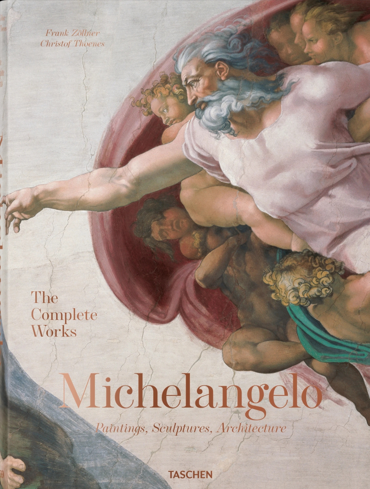 Michelangelo. The Complete Works. Paintings, Sculptures, Architecture.