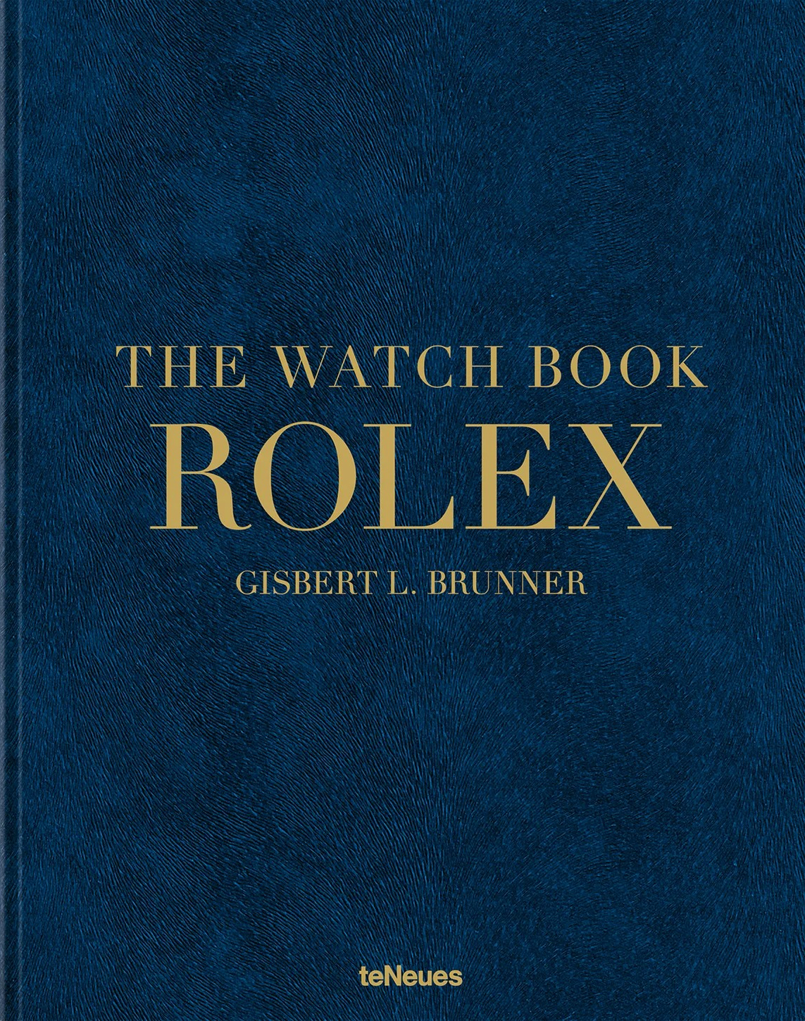 The Watch Book Rolex (Luxury Edition)